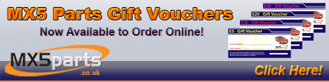 MX5 Parts Gift Vouchers